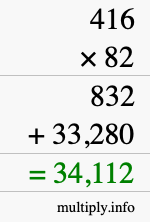 How to calculate 416 times 82 using long multiplication How to calculate 416 times 82 using long multiplication