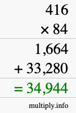 How to calculate 416 times 84 using long multiplication