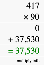 How to calculate 417 times 90 using long multiplication