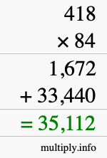 How to calculate 418 times 84 using long multiplication