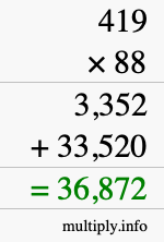 How to calculate 419 times 88 using long multiplication