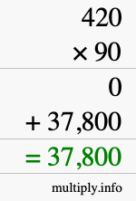 How to calculate 420 times 90 using long multiplication