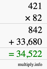 How to calculate 421 times 82 using long multiplication How to calculate 421 times 82 using long multiplication