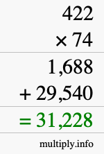 How to calculate 422 times 74 using long multiplication