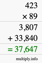 How to calculate 423 times 89 using long multiplication How to calculate 423 times 89 using long multiplication