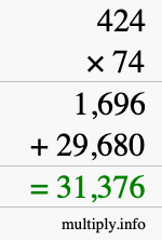 How to calculate 424 times 74 using long multiplication