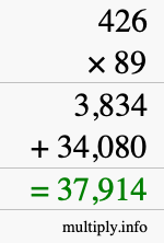 How to calculate 426 times 89 using long multiplication How to calculate 426 times 89 using long multiplication