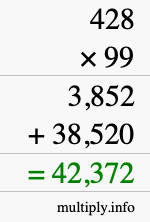 How to calculate 428 times 99 using long multiplication