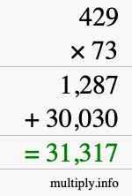How to calculate 429 times 73 using long multiplication