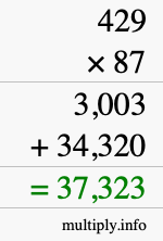 How to calculate 429 times 87 using long multiplication How to calculate 429 times 87 using long multiplication