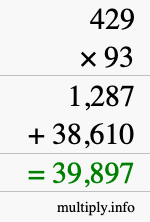 How to calculate 429 times 93 using long multiplication How to calculate 429 times 93 using long multiplication