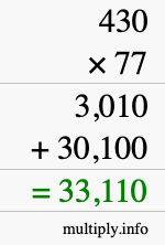 How to calculate 430 times 77 using long multiplication How to calculate 430 times 77 using long multiplication