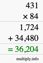How to calculate 431 times 84 using long multiplication How to calculate 431 times 84 using long multiplication