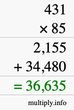 How to calculate 431 times 85 using long multiplication How to calculate 431 times 85 using long multiplication