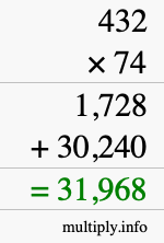 How to calculate 432 times 74 using long multiplication