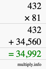 How to calculate 432 times 81 using long multiplication