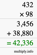 How to calculate 432 times 98 using long multiplication