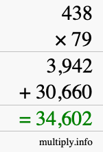 How to calculate 438 times 79 using long multiplication