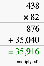 How to calculate 438 times 82 using long multiplication How to calculate 438 times 82 using long multiplication