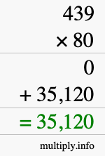 How to calculate 439 times 80 using long multiplication