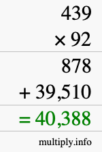 How to calculate 439 times 92 using long multiplication