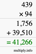 How to calculate 439 times 94 using long multiplication