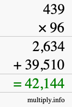 How to calculate 439 times 96 using long multiplication