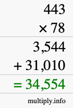 How to calculate 443 times 78 using long multiplication
