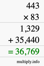How to calculate 443 times 83 using long multiplication How to calculate 443 times 83 using long multiplication