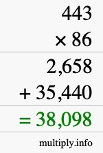 How to calculate 443 times 86 using long multiplication How to calculate 443 times 86 using long multiplication