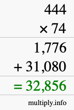 How to calculate 444 times 74 using long multiplication