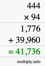 How to calculate 444 times 94 using long multiplication