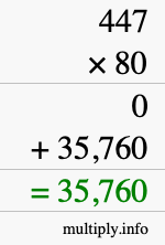 How to calculate 447 times 80 using long multiplication
