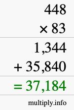 How to calculate 448 times 83 using long multiplication How to calculate 448 times 83 using long multiplication