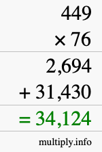 How to calculate 449 times 76 using long multiplication
