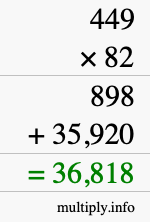 How to calculate 449 times 82 using long multiplication