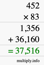 How to calculate 452 times 83 using long multiplication How to calculate 452 times 83 using long multiplication