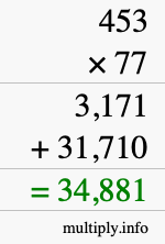 How to calculate 453 times 77 using long multiplication