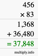 How to calculate 456 times 83 using long multiplication How to calculate 456 times 83 using long multiplication