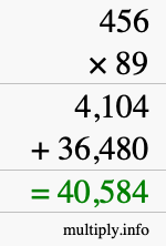How to calculate 456 times 89 using long multiplication How to calculate 456 times 89 using long multiplication