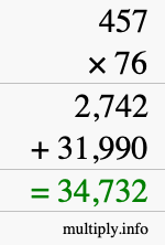 How to calculate 457 times 76 using long multiplication