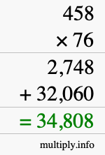 How to calculate 458 times 76 using long multiplication