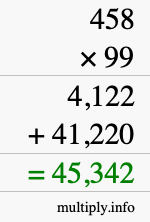 How to calculate 458 times 99 using long multiplication