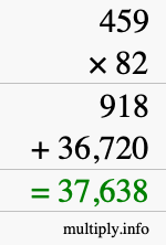 How to calculate 459 times 82 using long multiplication