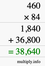 How to calculate 460 times 84 using long multiplication