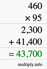 How to calculate 460 times 95 using long multiplication How to calculate 460 times 95 using long multiplication