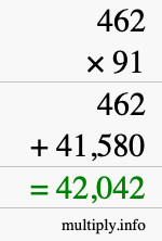 How to calculate 462 times 91 using long multiplication