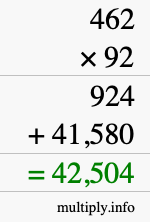 How to calculate 462 times 92 using long multiplication