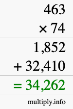 How to calculate 463 times 74 using long multiplication