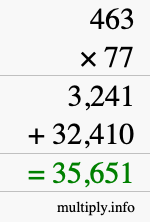 How to calculate 463 times 77 using long multiplication How to calculate 463 times 77 using long multiplication